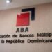 Banca múltiple sobrepasa RD$2 billones activos primera mitad 2022
