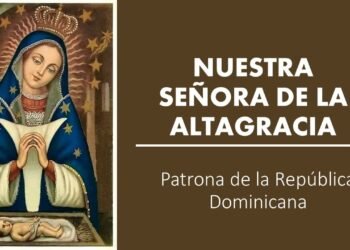 Católicos celebrarán 100 años de coronación Virgen La Altagracia