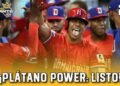Clásico Mundial de Béisbol 2026 ¡Un trabuco! República Dominicana repleto de talento y profundidad
