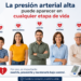 La presión arterial alta puede aparecer en cualquier etapa de vida
