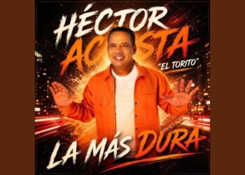 “La Más Dura” el merengue de Héctor Acosta que se adueña del verano/Video