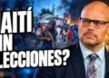 Danny Shaw vaticina que en Haití no habrá elecciones por el vínculo del gobierno con las bandas